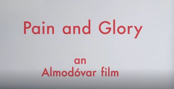 Foto: "Dolor y Gloria" Official Trailer